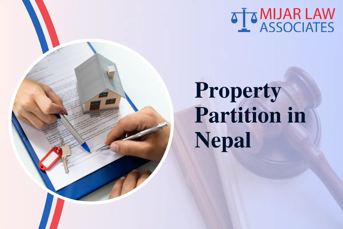 Property Partition in Nepal: Rights, Process, and Legal Provisions