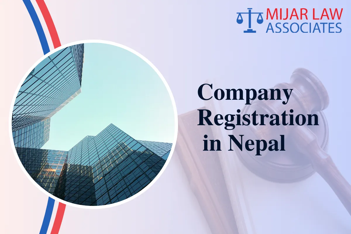 Company Registration in Nepal: Types, Process, and Compliance Guide