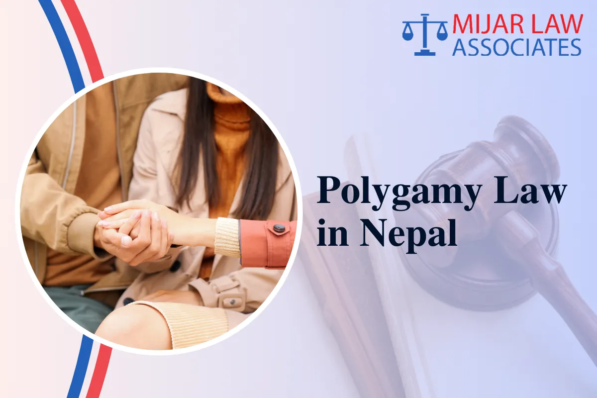 Polygamy Law in Nepal: Legal Provisions, Punishments, and Remedies