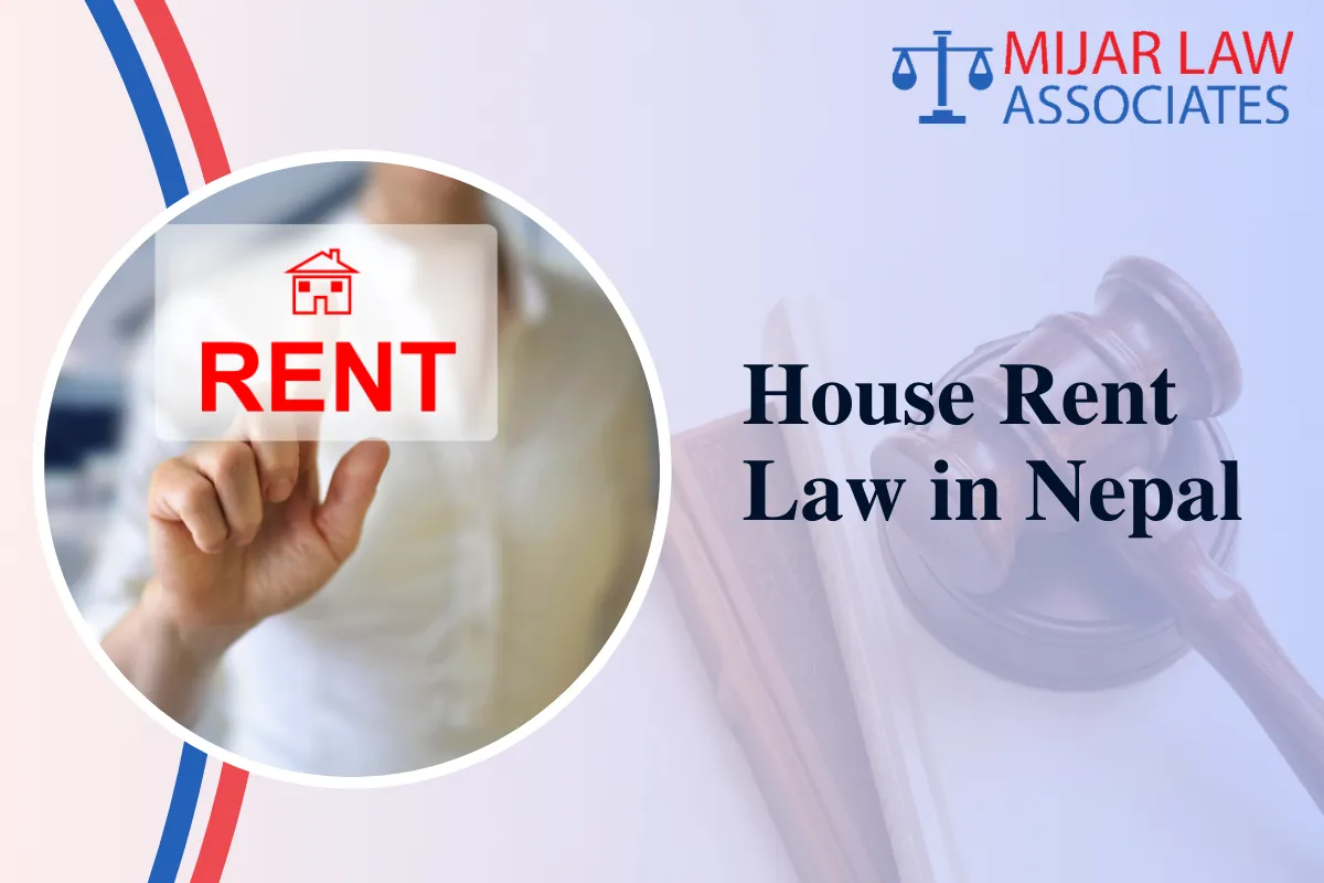 House Rent Law in Nepal: Rights, Duties, and Legal Provisions for Tenancy