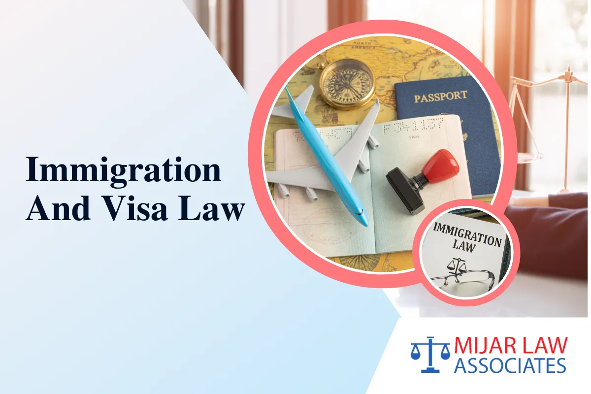 Immigration & Visa Law