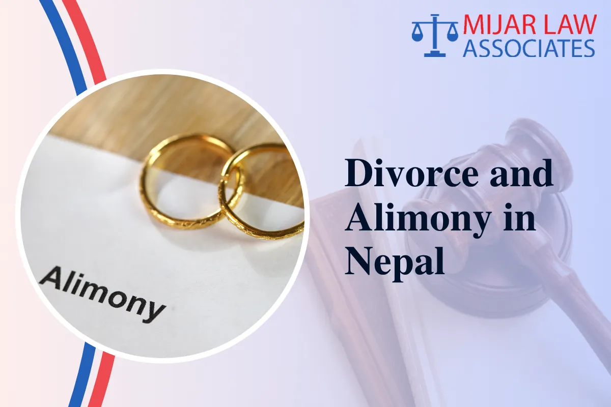 Divorce and Alimony in Nepal: Laws, Rights, and Legal Procedure