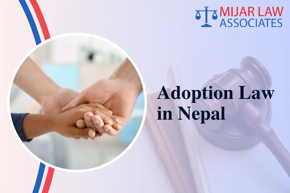 Adoption in Nepal: Legal Process, Eligibility, and Parental Rights