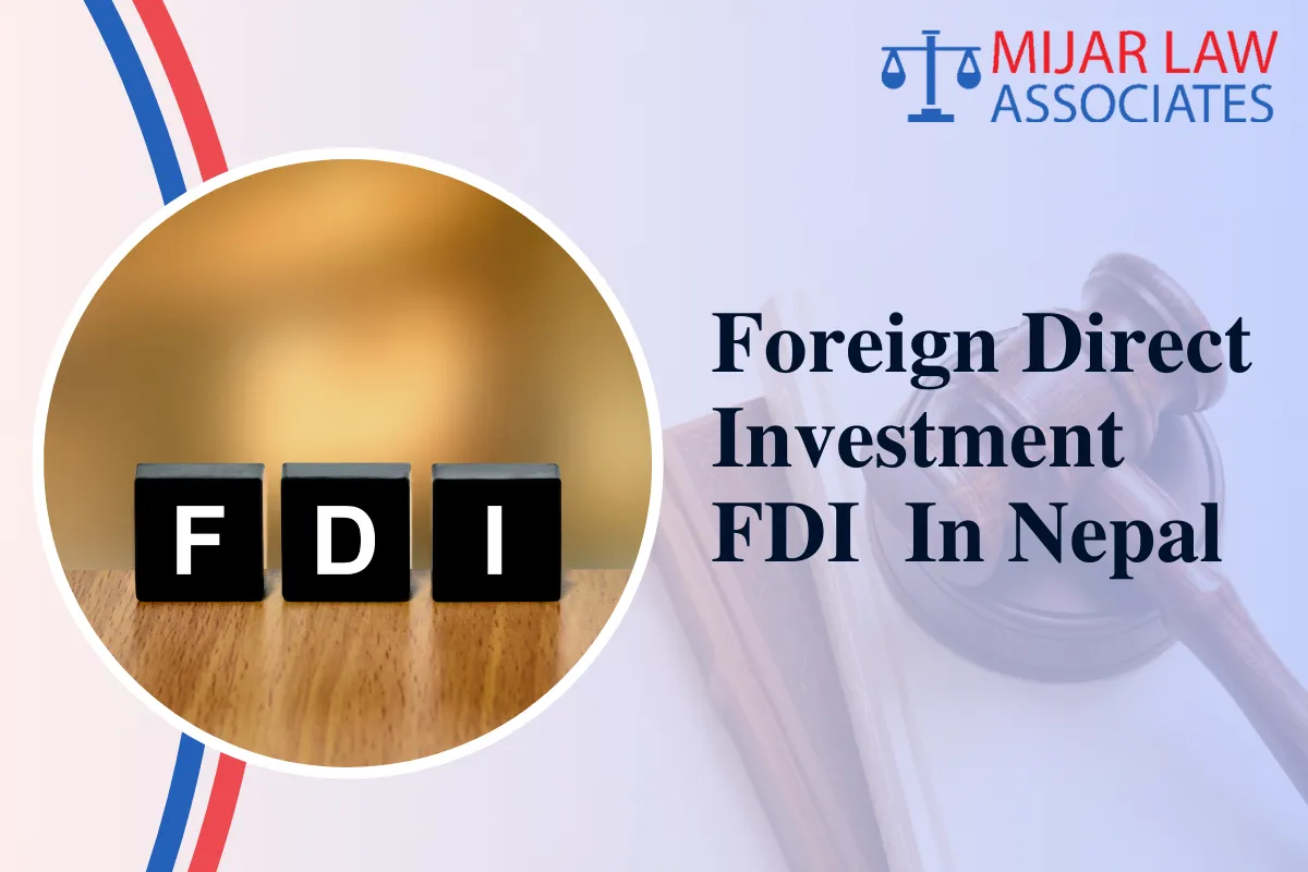A Complete Guide to Foreign Direct Investment (FDI) in Nepal
